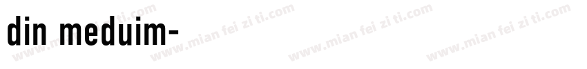 din meduim字体转换